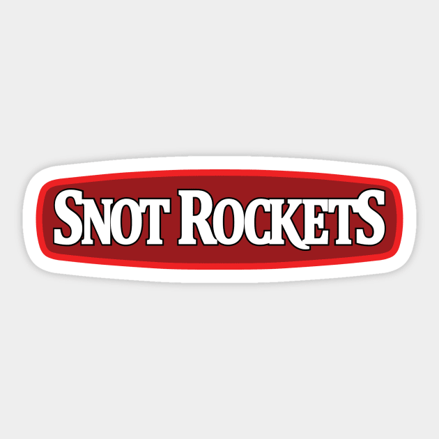 Snot Rockets Sticker by TeePub